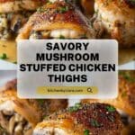 Baked Mushroom Stuffed Chicken Thighs Recipe
