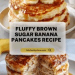 Brown Sugar Banana Pancakes Recipe