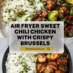 Air Fryer Sweet Chili Chicken and Brussels Sprouts Recipe