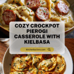 Crockpot Pierogi Casserole with KielbasaIngredients Recipe