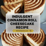 Cinnamon Roll Cheesecake Recipe