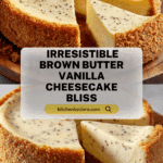 Vanilla Bean Brown Butter Cheesecake Recipe