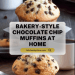 Bakery Style Chocolate Chip Muffins Recipe