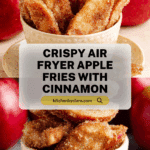 Air Fryer Apple Fries Recipe