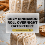 Cinnamon Roll Overnight Oats Recipe