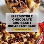 Chocolate Croissant Breakfast Bake Recipe