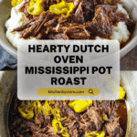 Mississippi Pot Roast in the Dutch Oven Recipe