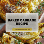 Baked Cabbage Recipe