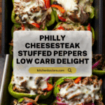 Philly Cheesesteak Stuffed Peppers {Low Carb} Recipe