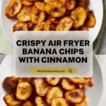 Air Fryer Banana Chips Recipe
