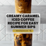 Caramel Iced Coffee Recipe
