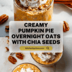 Pumpkin Pie Overnight Oats with Chia Recipe