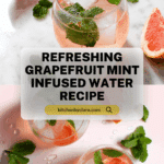 Grapefruit Mint Infused Water Recipe