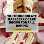 White Chocolate Raspberry Cake Recipe