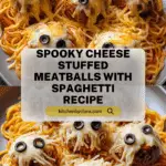 Spooky Spaghetti and Cheese Stuffed Meatballs Recipe