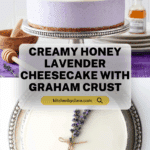 HONEY LAVENDER CHEESECAKE Recipe
