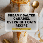 Salted Caramel Overnight Oats Recipe
