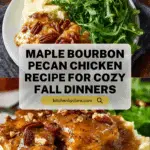 Maple Bourbon Pecan Chicken Recipe