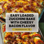 Easy Loaded Zucchini Bake Recipe for Cheesy Comfort