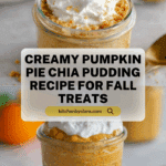 Pumpkin Pie Chia Pudding Recipe