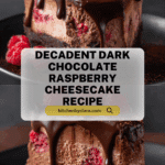 Dark Chocolate Raspberry Cheesecake Recipe
